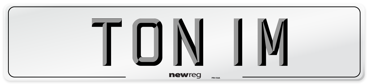 TON 1M Number Plate from New Reg